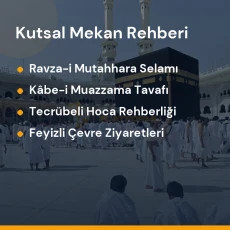 Hatay umre programları ile Mekke ve Medine manevi ziyaret rehberi