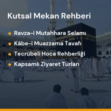 Isparta umre programları ile Medine ve Mekke manevi ziyaret rehberi