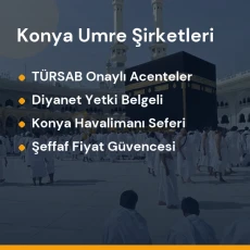 Konya yetkili ve güvenilir umre tur acenteleri karşılaştırması