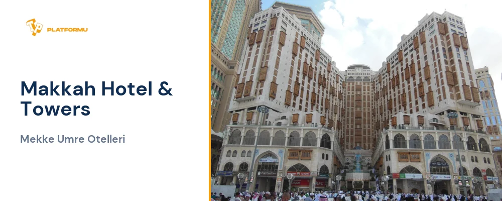 Makkah Hotel & Towers