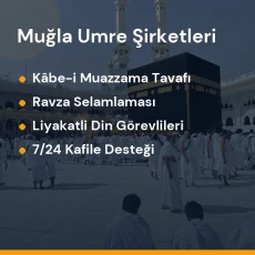Muğla umre programları ve kutsal mekanlar ziyaret rehberi