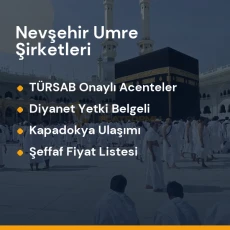 Nevşehir yetkili ve güvenilir umre tur acenteleri karşılaştırması