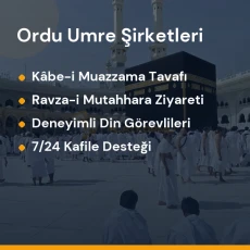 Ordu umre programları ve kutsal mekanlar ziyaret rehberi