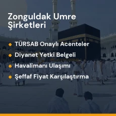Zonguldak yetkili ve güvenilir umre tur acenteleri karşılaştırması